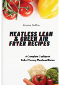 Meatless Lean and Green Air Fryer Recipes