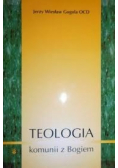 Teologia komunii  Bogiem autograf autora