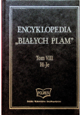 Encyklopedia Białych Plam tom VIII