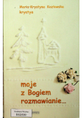 Moje z Bogiem rozmawianie