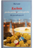 Kuchnia grecko polska i polsko grecka