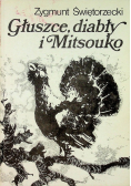Głuszce diabły i Mitsouko