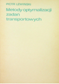 Metody optymalizacji zadań transportowych