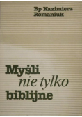 Myśli nie tylko biblijne