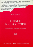 Polskie Logos a Ethos Tom 1 i 2 reprint z 1921 r