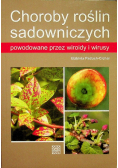 Choroby roślin sadowniczych powodowane przez wiroidy i wirusy