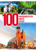 100 najpiękniejszych miejsc Polski