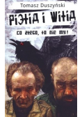 Pietia i Witia Co złego to nie my