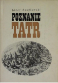 Poznanie Tatr