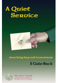 A Quiet Service