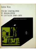 Życie umysłowe w Krakowie w latach 1848 - 1870