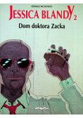 Jessica Blandy 2 Dom doktora Zacka