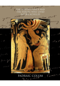The Golden Fleece and the Heroes who Lived Before Achilles