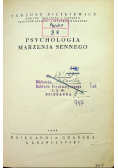 Psychologia marzenia sennego 1948 r
