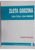 Złota godzina Czas życia czas śmierci