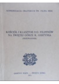 Bazylika i Klasztor Księży Filipinów Na Świętej Górze k. Gostynia