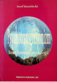 Psychotransgresjonizm Nowy kierunek psychologii