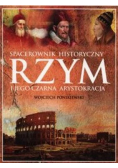 Rzym i jego czarna arystokracja Spacerownik historyczny