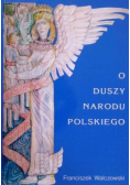 O duszy narodu polskiego