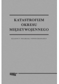 Katastrofizm okresu międzywojennego