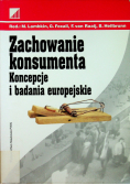 Zachowanie konsumenta Koncepcje i badania europejskie