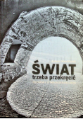 Świat trzeba przekręcić