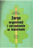 Zarys organizacji i zarządzania w leśnictwie