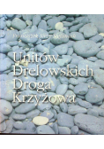 Unitów Drelowskich Droga Krzyżowa