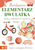 Montessori. Elementarz dwulatka