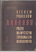 Siedem procesów przed najwyższym trybunałem narodowym