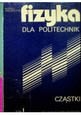 Fizyka dla politechniki tom 1
