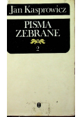 Kasprowicz Pisma Zebrane tom 2