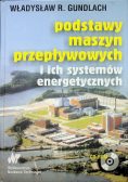 Podstawy maszyn przepływowych i ich systemów energetycznych plus CD