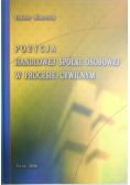 Pozycja handlowej spółki osobowej w procesie cywilnym