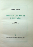 Kronika lat wojny i okupacji Tom III
