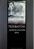 Trzebiatów spotkania pomorskie 2010