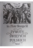 Żywoty Świętych Polskich