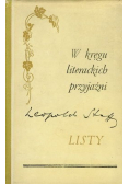 W kręgu literackich przyjaźni Listy