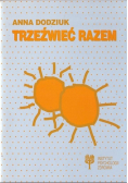 Trzeźwieć razem