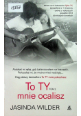 To ty mnie ocalisz Tom 2