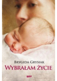 Wybrałam życie
