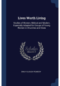Lives Worth Living