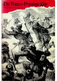 The Franco Prussian War