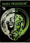 Nasza przeszłość 76