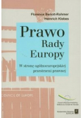 Prawo Rady Europy W stronę ogólnoeuropejskiej przestrzeni prawnej