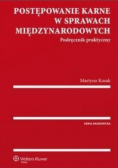 Postępowanie karne w sprawach międzynarodowych