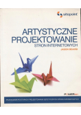 Artystyczne projektowanie stron internetowych