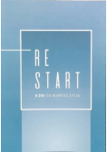 Re Start 9 dni do nowego życia