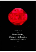 Matki Polki Chłopcy i Cyborgi