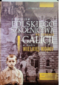 Z dziejów Polskiego szkolnictwa na terenie Galicji